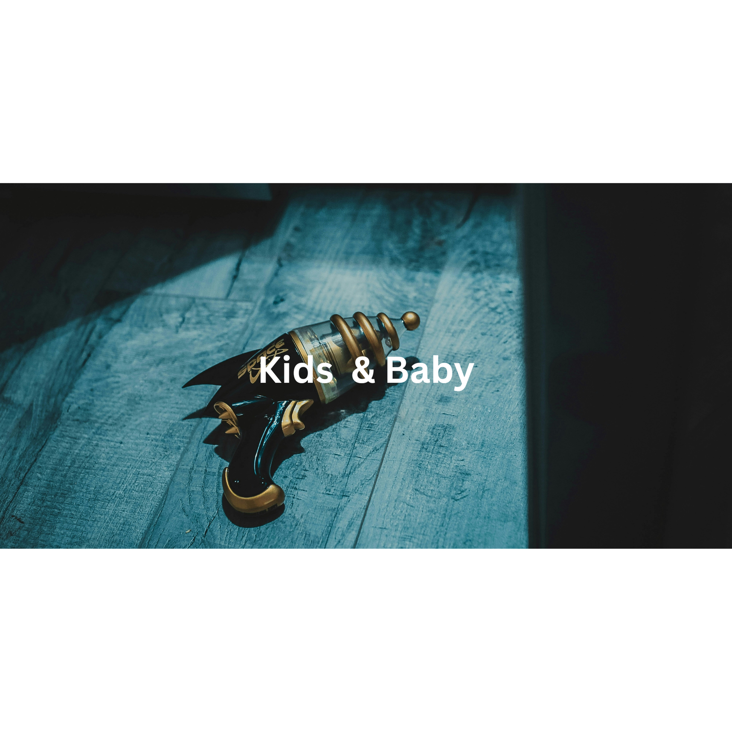 Kids & Baby